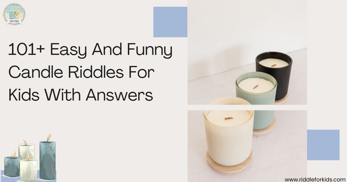 Candle riddles