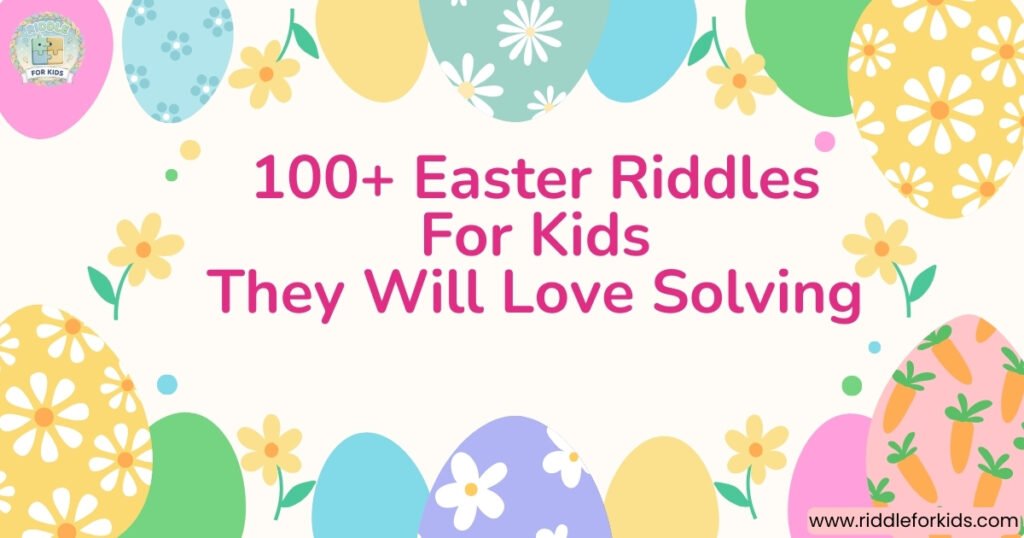 100+ Easy And Funny Birthday Riddles For Kids With Answers ...