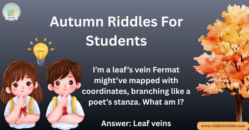 Autumn Riddles For Students