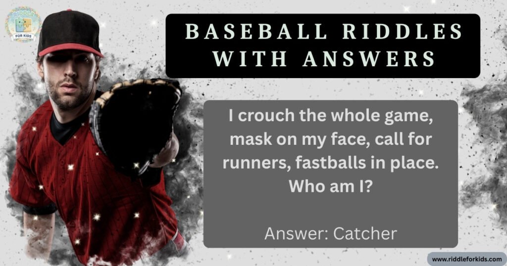 Baseball Riddles With Answers