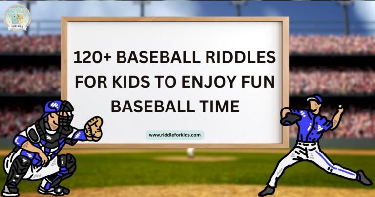 Baseball riddles
