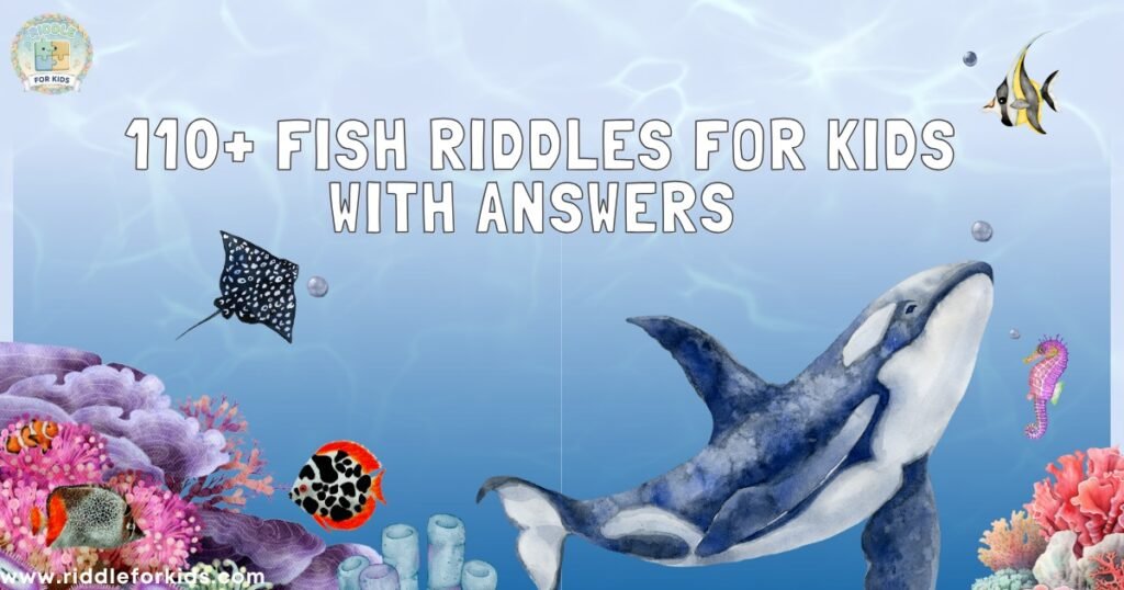 Fish Riddles