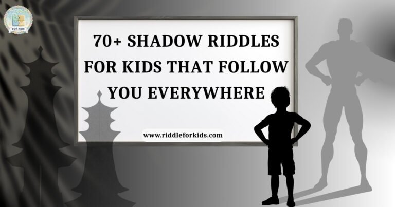 Shadow Riddles
