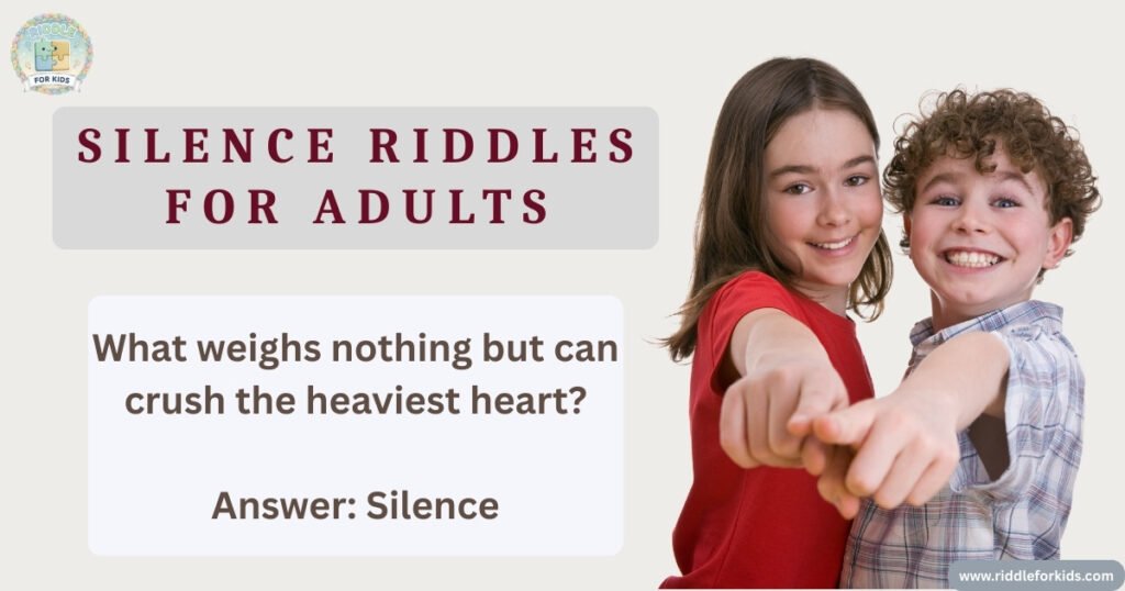 Silence riddles for adults