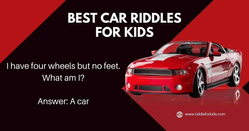 Best Car Riddles For Kids