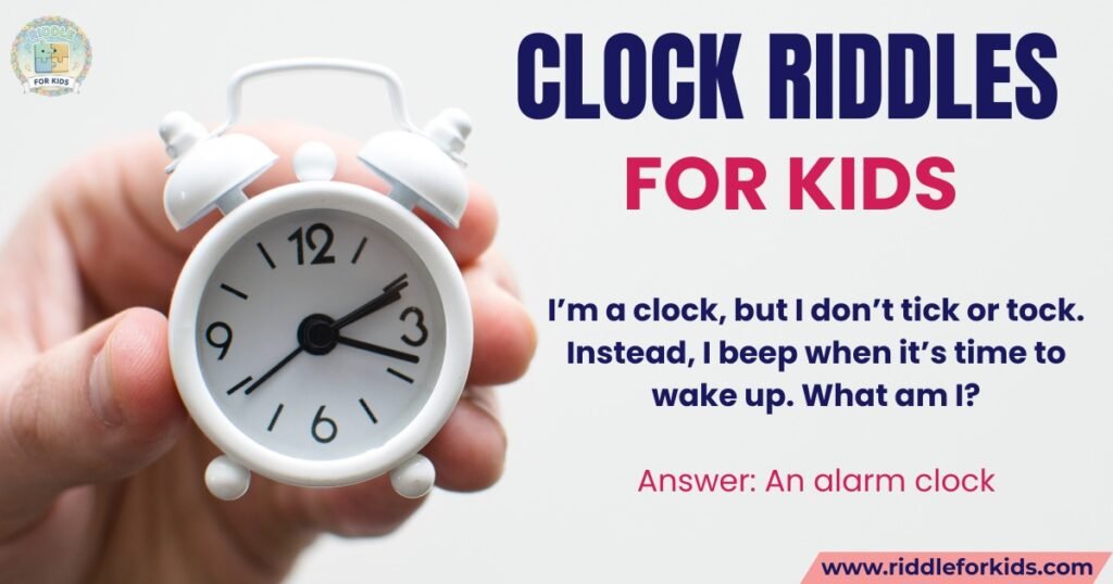 Clock Riddles For Kids