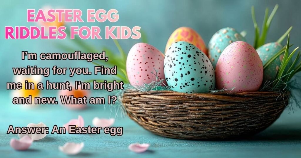 Easter Egg Riddles For Kids