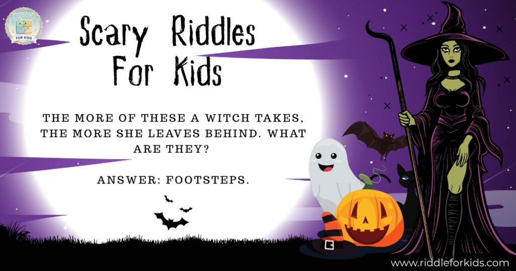 Scary Riddles For Kids