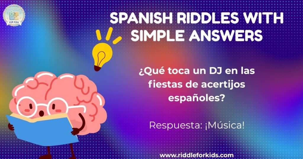 Spanish Riddles With Simple Answers