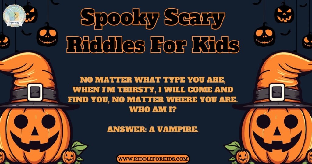 Spooky Scary Riddles For Kids