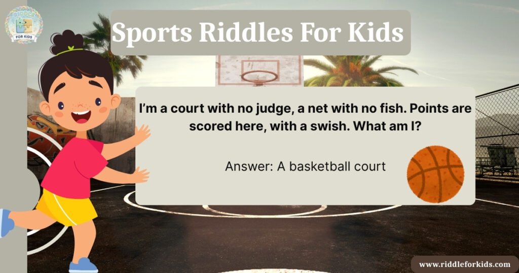 Sports Riddles For Kids
