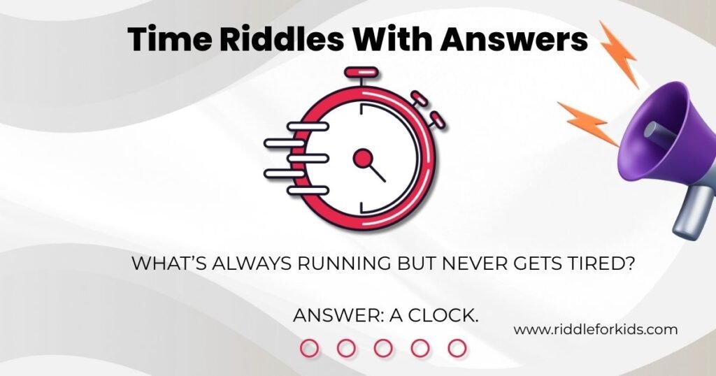Time Riddles With Answers