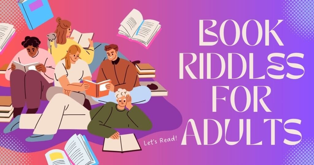 Book Riddles For Adults
