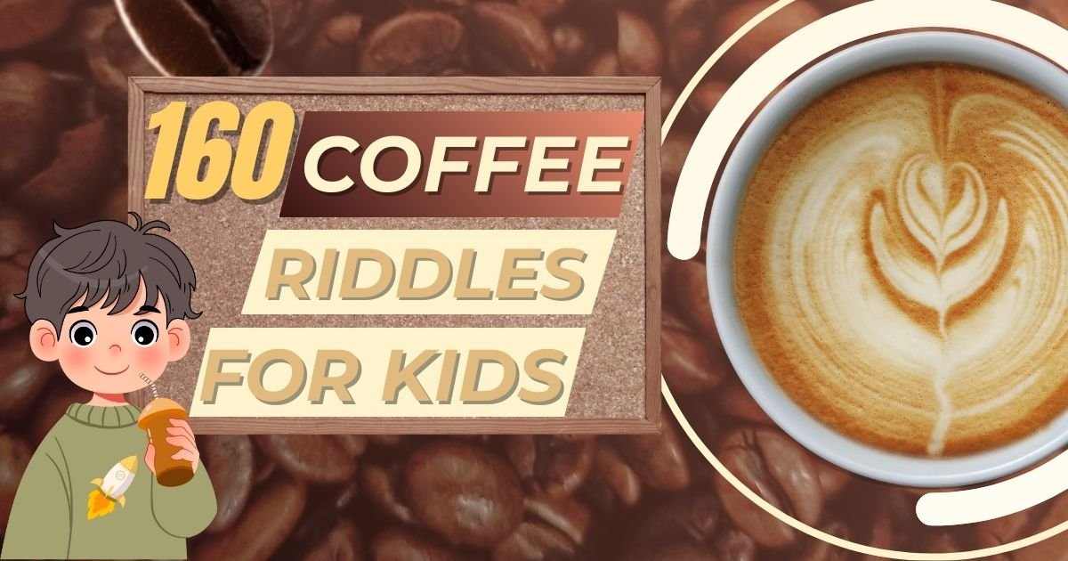 Coffee Riddles