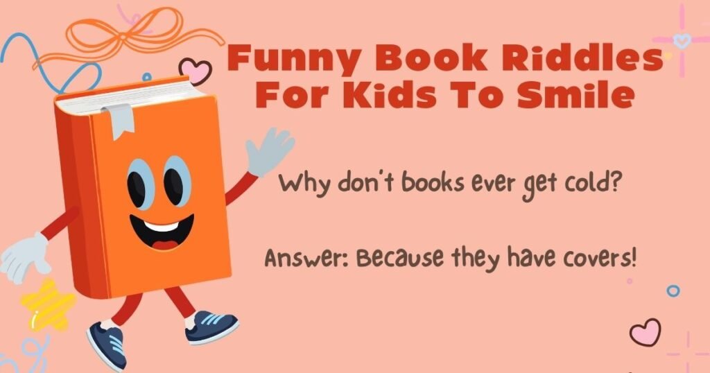 Funny Book Riddles For Kids To Smile