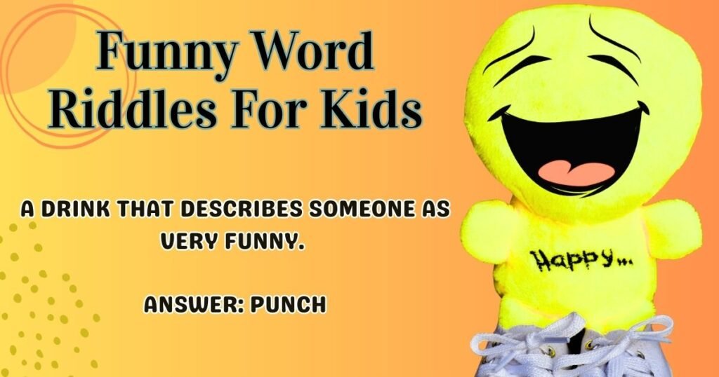 Funny Word Riddles For Kids
