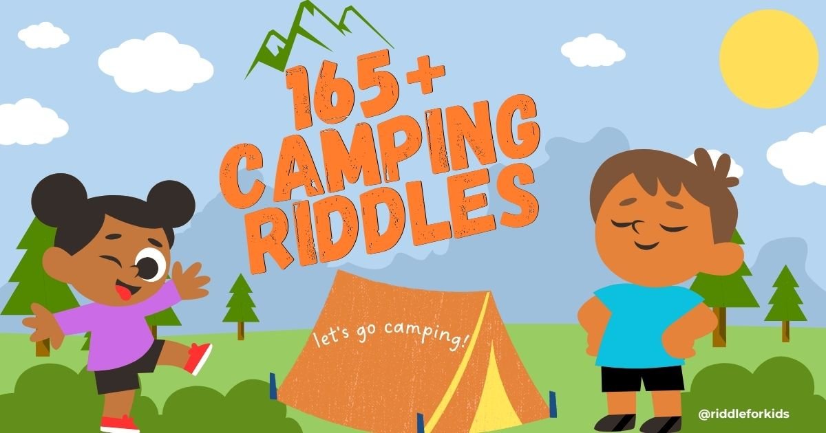 Camping Riddles