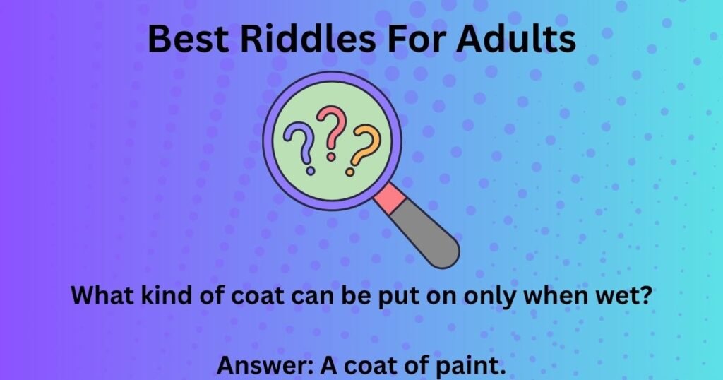 Best Riddles For Adults